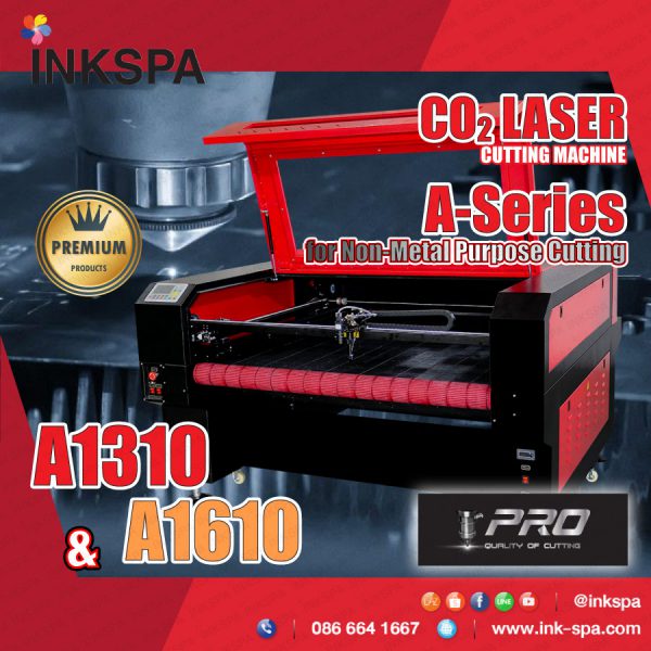 เครื่องตัดเลเซอร์ Pro Laser A Series ตัดผ้า หนัง ผ้าใบ ไม้ อคิลิค และ วัสดุอื่นๆ